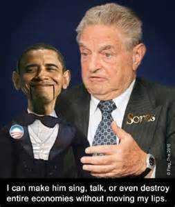 Soros & Obama = Absolute Power!